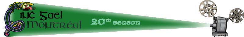 Ciné Gael Montréal's 20th season banner